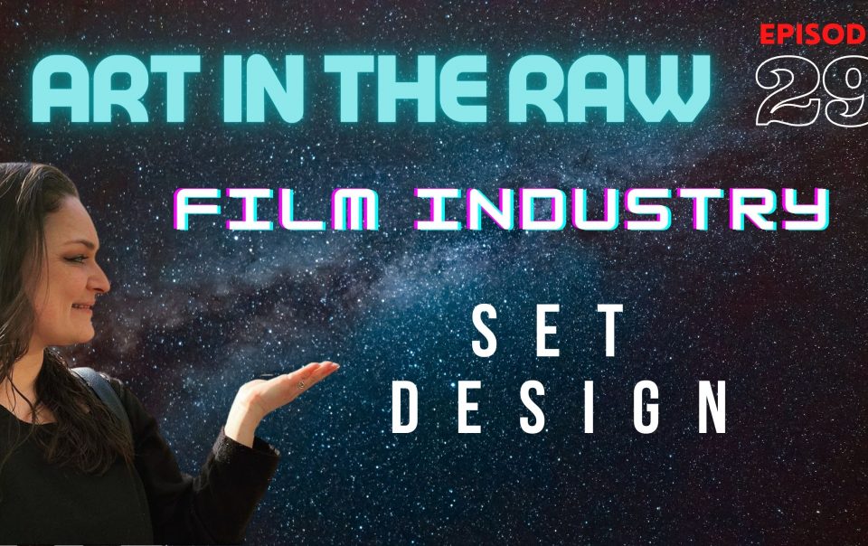 Designing Sets for the Film Industry with Taura C.C Rivera