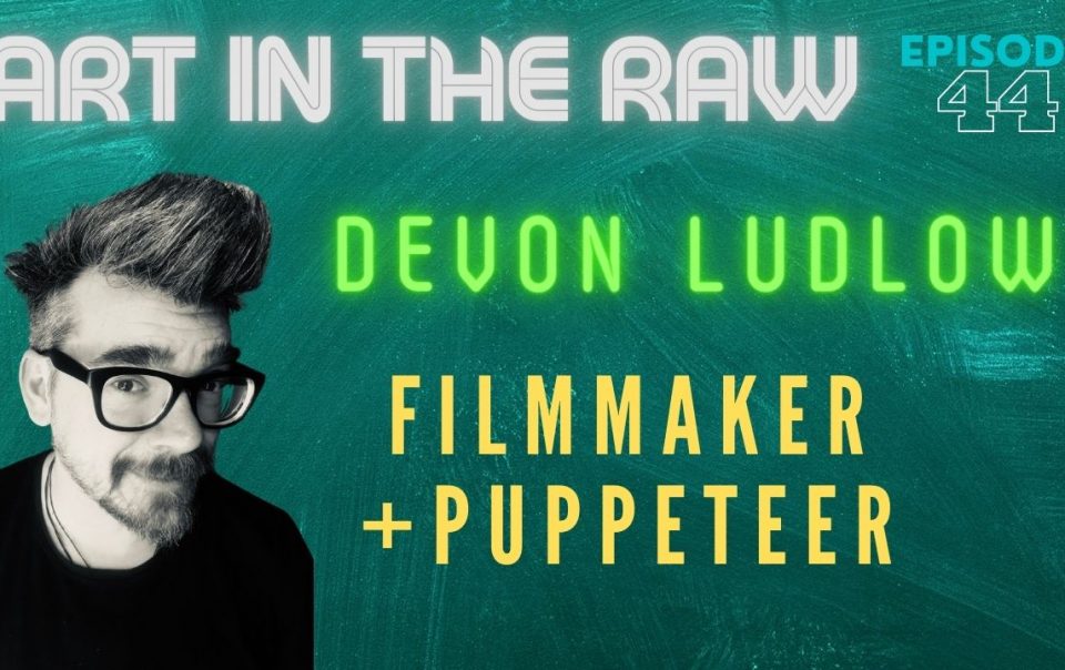 Making a Punk Puppet Musical with Devon Hawkes Ludlow